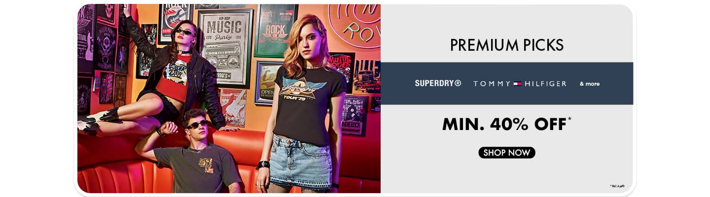Best of Premium Picks min 40 SuperDry, TOMMY HILFIGER and more
